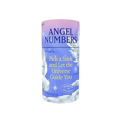 Angel Numbers: Pick A Stick And Let The Universe Guide You--50 Sticks With Divine Direction-..