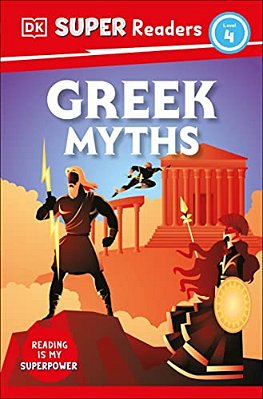 Dk Super Readers Level 4 Greek Myths-..