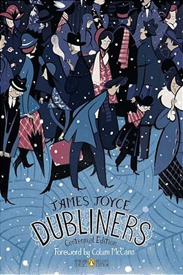 Dubliners: Centennial Edition (Penguin Classics Deluxe Edition)-..