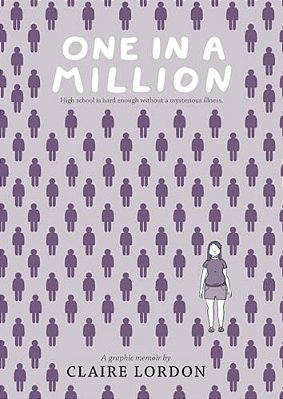 One In A Million: A Graphic Memoir-..