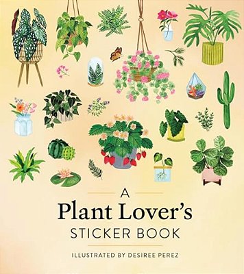 A Plant Lover's Sticker Book-..