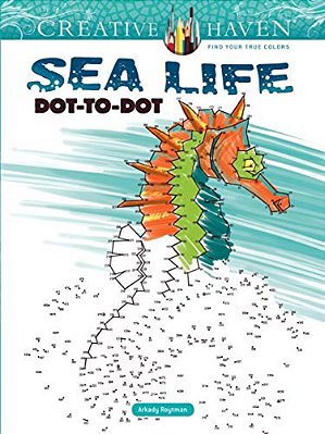 Creative Haven Sea Life Dot-To-dot Coloring Book-..
