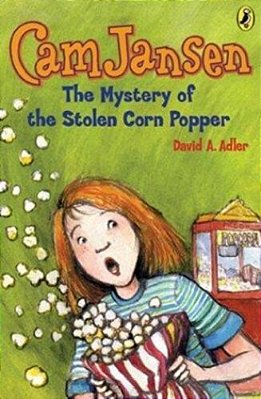 Cam Jansen: The Mystery Of The Stolen Corn Popper #11-..