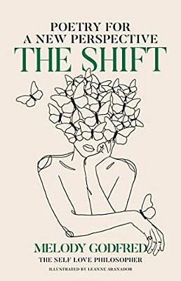 The Shift: Poetry For A New Perspective-..