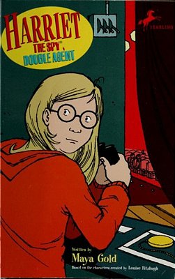 Harriet The Spy, Double Agent-..