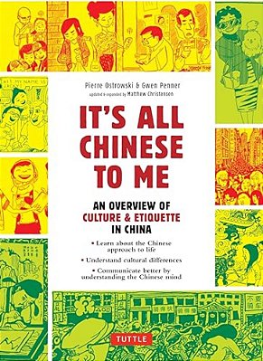 It's All Chinese To Me: An Overview Of Culture & Etiquette In China-..