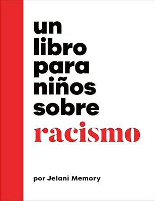 Un Libro Para Niños Sobre Racismo-..