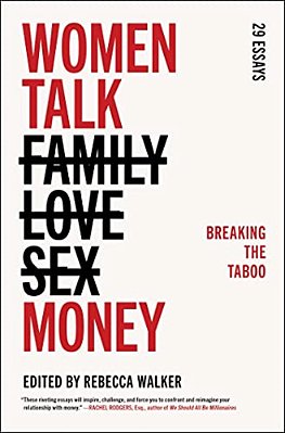Women Talk Money: Breaking The Taboo-..