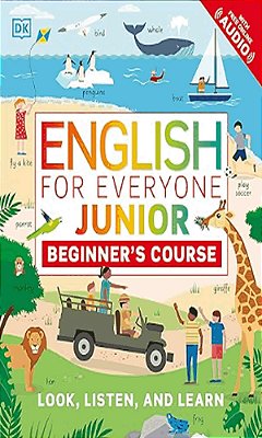 English For Everyone Junior: Beginner's Course-..