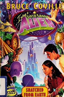 Snatched From Earth-..