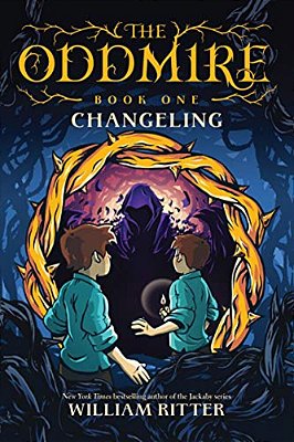 The Oddmire, Book 1: Changeling-..