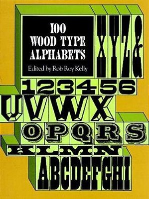 100 Wood Type Alphabets-..