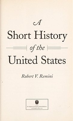 A Short History Of The United States-..