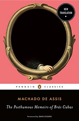 The Posthumous Memoirs Of Brás Cubas-..