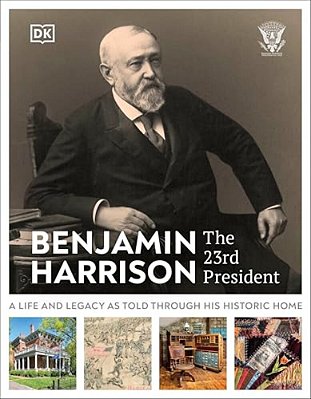 Benjamin Harrison: The 23Rd President-..