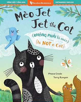 Jet The Cat (Is Not A Cat) (Bilingual Vietnamese & English)-..