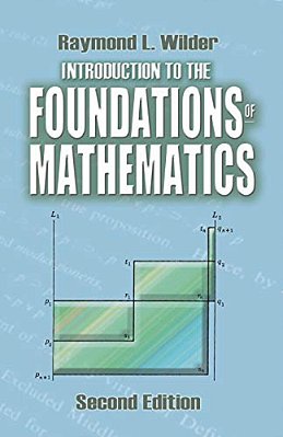 Introduction To The Foundations Of Mathematics: Second Edition-..