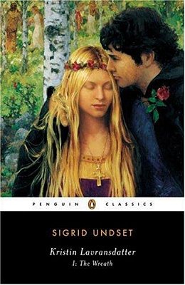 Kristin Lavransdatter, I: The Wreath-..