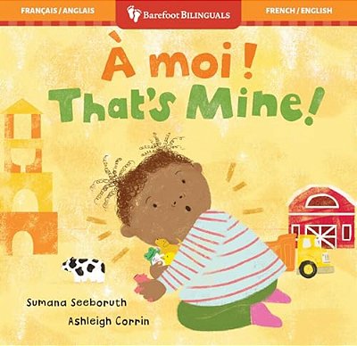 That's Mine! (Bilingual French & English)-..