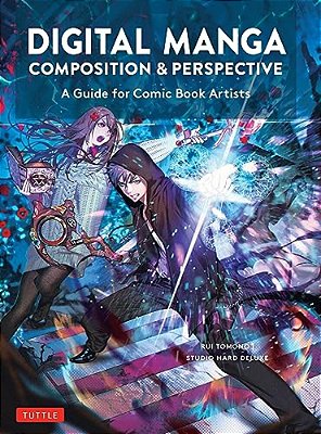 Digital Manga Composition & Perspective: A Guide For Comic Book Artists-..