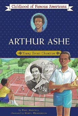 Arthur Ashe: Young Tennis Champion-..