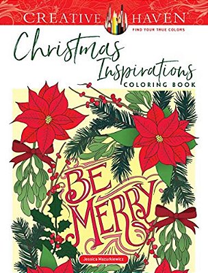 Creative Haven Christmas Inspirations Coloring Book-..