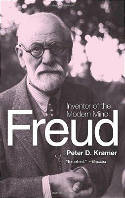 Freud: Inventor Of The Modern Mind-..