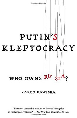 Putin's Kleptocracy: Who Owns Russia?-..