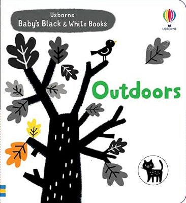 Baby's Black And White Books: Outdoors-..