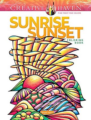 Creative Haven Sunrise Sunset Coloring Book-..