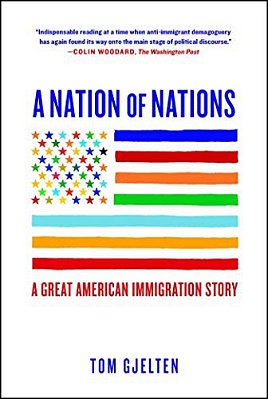 A Nation Of Nations: A Great American Immigration Story-..