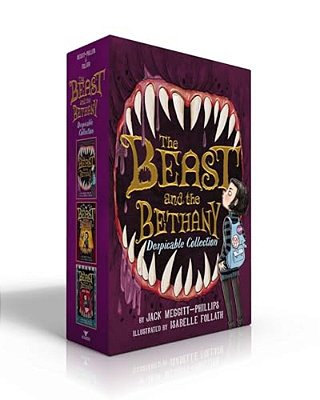 The Beast And The Bethany Despicable Collection (Boxed Set): The Beast And The Bethany; Revenge Of The Beast; Battle Of The Beast-..
