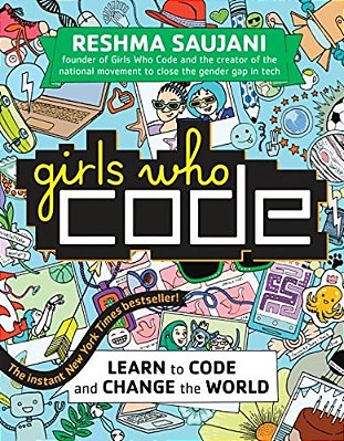 Girls Who Code: Learn To Code And Change The World-..