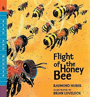Flight Of The Honey Bee: Read And Wonder-..