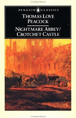 Nightmare Abbey/Crotchet Castle-..