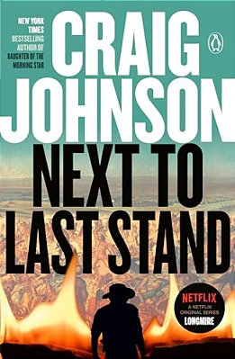 Next To Last Stand: A Longmire Mystery-..