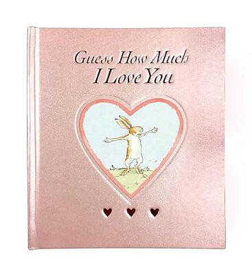 Guess How Much I Love You Blush Sweetheart Edition: (A Rosy Pink Valentine's Day Gift Edition Of The Beloved Classic About Little Nutbrown Hare Loving-..