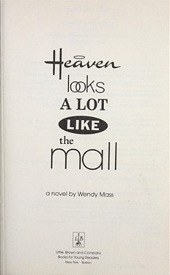 Heaven Looks A Lot Like The Mall-..