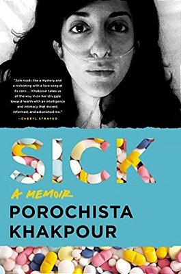 Sick: A Memoir-..