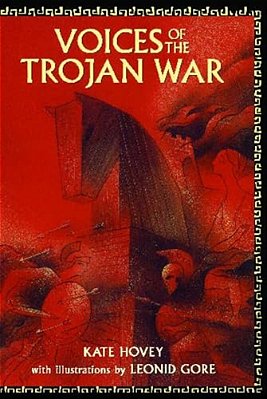 Voices Of The Trojan War-..
