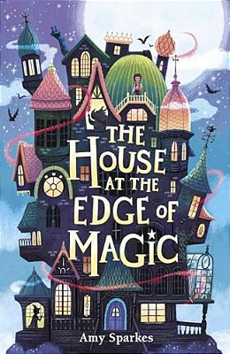The House At The Edge Of Magic-..