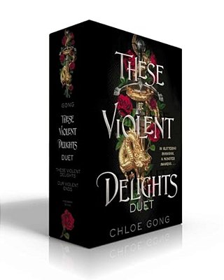 These Violent Delights Duet (Boxed Set): These Violent Delights; Our Violent Ends-..