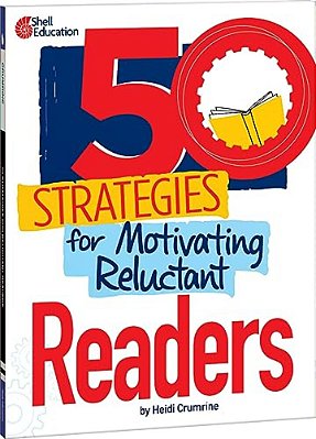 50 Strategies For Motivating Reluctant Readers-..
