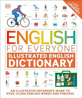 English For Everyone: Illustrated English Dictionary-..