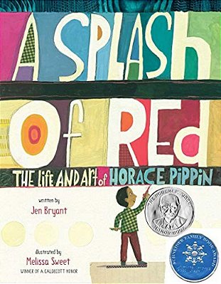 A Splash Of Red: The Life And Art Of Horace Pippin-..