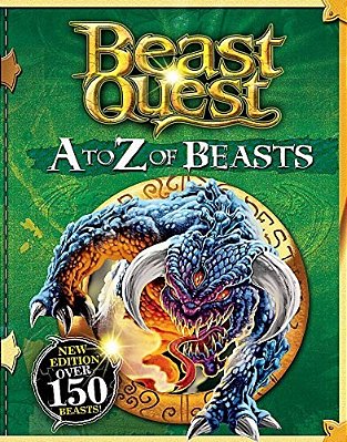 Beast Quest: A To Z Of Beasts: New Edition Over 150 Beasts-..