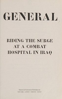 Paradise General: Riding The Surge At A Combat Hospital In Iraq-..