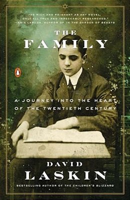 The Family: A Journey Into The Heart Of The Twentieth Century-..