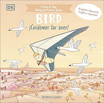 Bilingual Bird - ¡Cuidemos Las Aves!-..