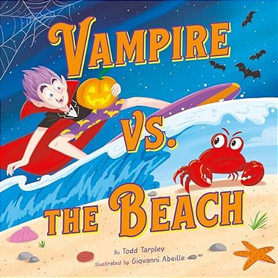 Vampire Vs. The Beach: A Summer Halloween Story-..